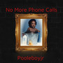 No More Phone Calls (Explicit)