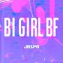 BI GIRL BF