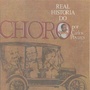 Real História do Choro