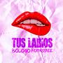 Tus labios