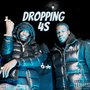 DROPPING 4s (Explicit)