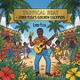 Tropical Beat - Lord Flea's Golden Calypsos