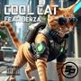 Cool Cat (feat. Benza) [Explicit]