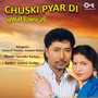 Chuski Pyar Di