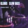 Klebus Slow Bass