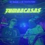 Tumbacasas (Explicit)