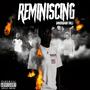 REMINISCING (Explicit)