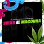 Sexo e Maconha (Explicit)