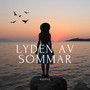 Lyden av sommar