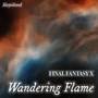 Wandering Flame (From 