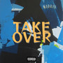 Take Over (Explicit)