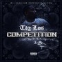 Competition the mixtape (Explicit)