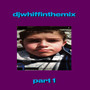 Djwhiffinthemix, Pt. 1 (Explicit)