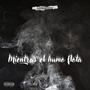 Mientras el humo flota (feat. Chino The Flow, Mireles Tabarap, Chivo Mc & T-HIPPOM) [Explicit]