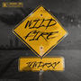 Wildfire (Explicit)