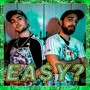 EA$y? (feat. Jofre Lp) [Explicit]