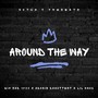 Around The Way (Explicit)