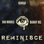 Reminisce (Explicit)