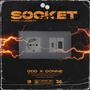 SOCKET (feat. ODD) [Explicit]