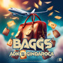 Baggs (Explicit)