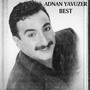 Adnan Yavuzer En İyileri (Explicit)