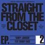 Straight from the closet (ep. 2) [Bumpy Johnson] (feat. Skinny Raise) [Explicit]