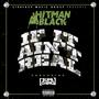 If It Aint Real (feat. Supa Chino) [Explicit]