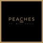 Peaches (feat. Will Chill) [Explicit]