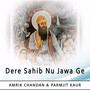 Dere Sahib Nu Jawa Ge