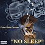 No Sleep (Explicit)