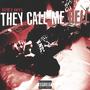 They Call Me HELL (Explicit)