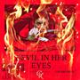 Devil in Her Eyes EP (Explicit)