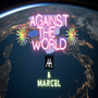 Against the World (Explicit)