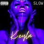 Slow (Explicit)