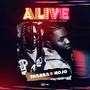 Alive (feat. MOJO AF) [Explicit]