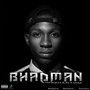 Bhadman (Explicit)