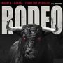 RODEO (feat. Maury B & Frank The Specialist) [Explicit]