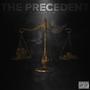 The Precedent (Explicit)