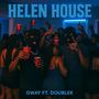 Helen House (Explicit)