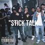 Stick Talk (Explicit)