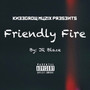 Friendly Fire (Explicit)