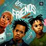 Friends (feat. Vickyrose & Trench RB) [Explicit]