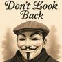 Don‘t Look Back