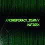 Conspiracy Team (Explicit)