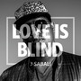 Love Is Blind