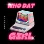 Who Dat Girl (Explicit)