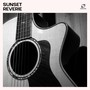 Sunset Reverie: Relaxing Guitar Music