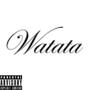 Watata (Explicit)