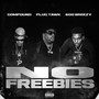 No Freebies (Explicit)