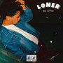 LONER (Explicit)